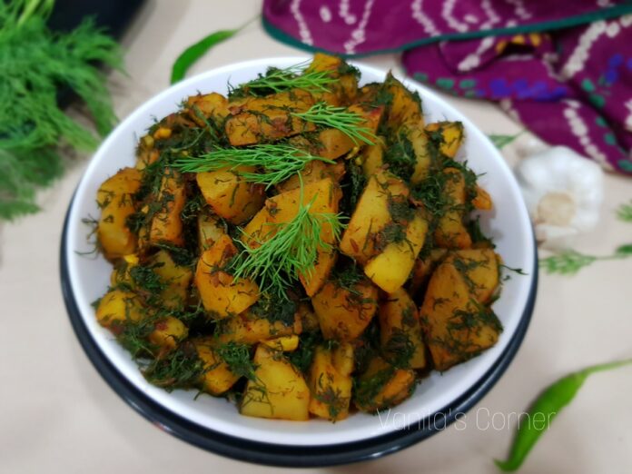 Dill leaves potato sabzi